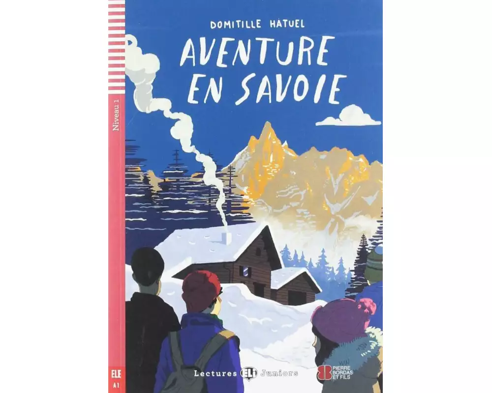 Aventure en Savoie