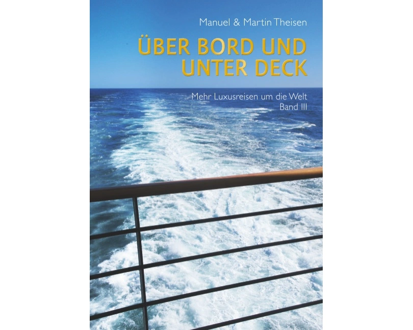 Über Bord und unter Deck