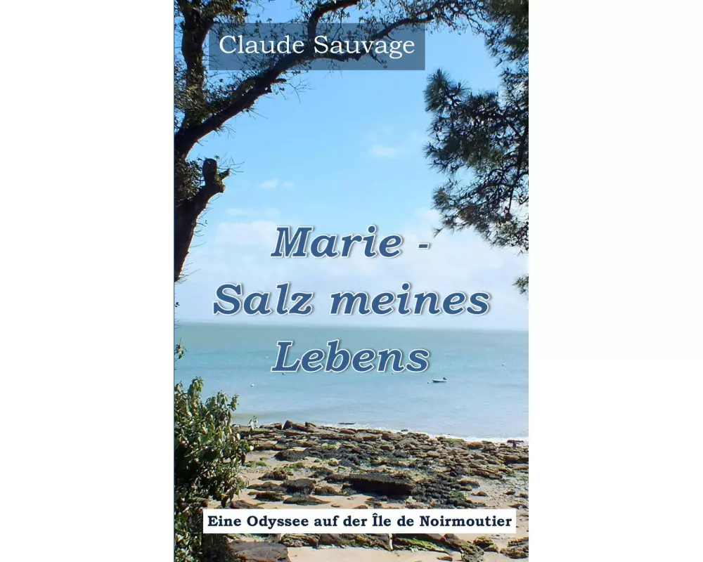 Marie - Salz meines Lebens