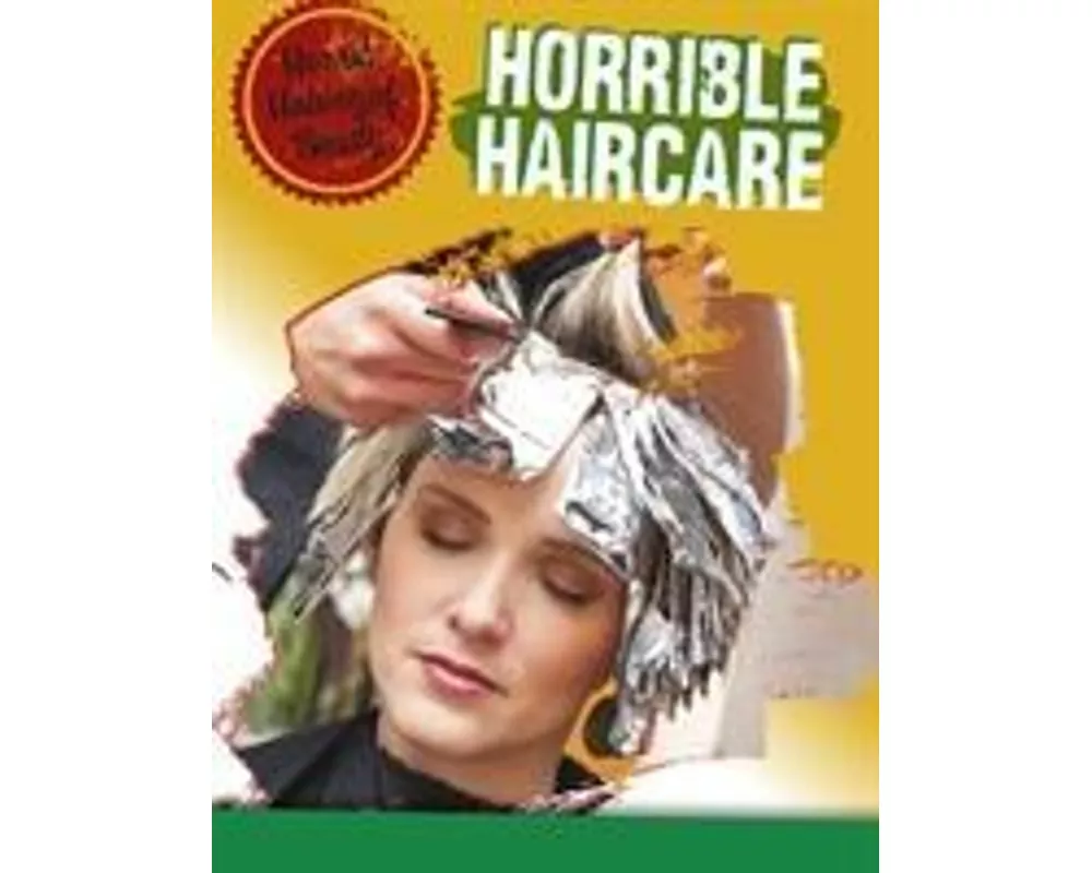 Horrible Haircare