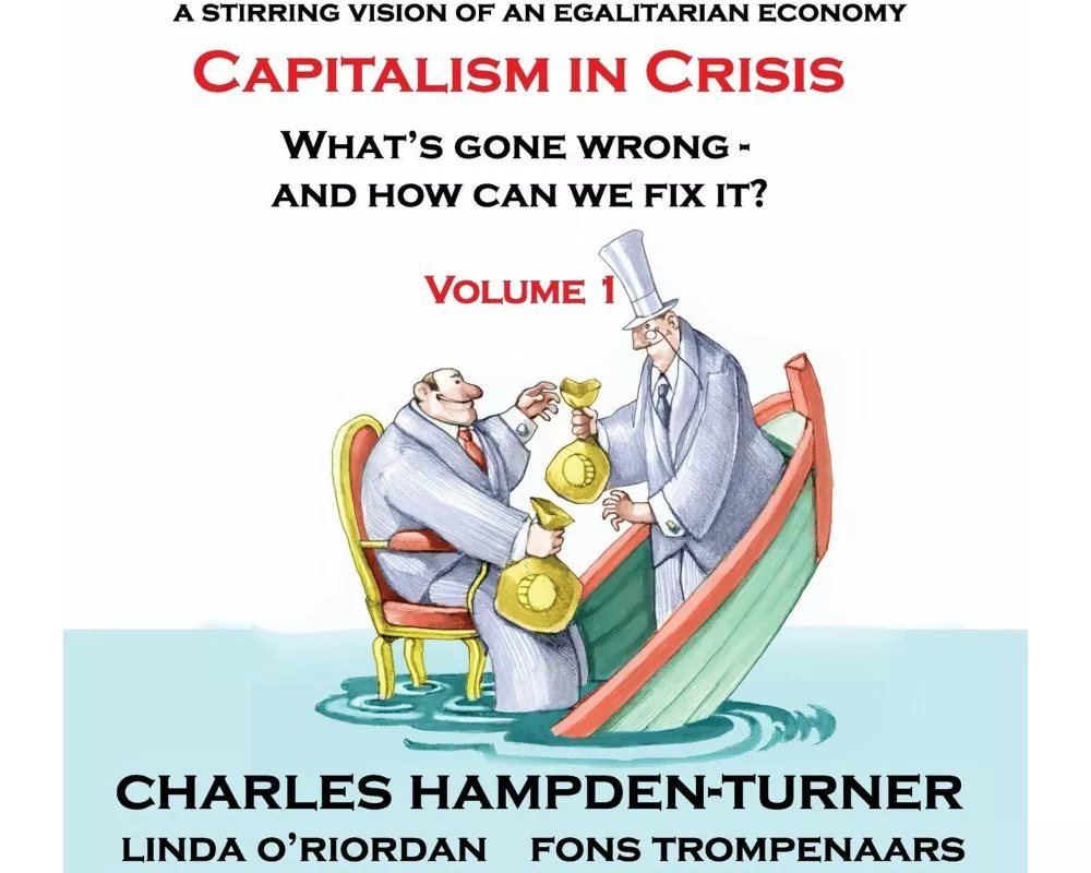 Capitalism in Crisis (Volume 1)