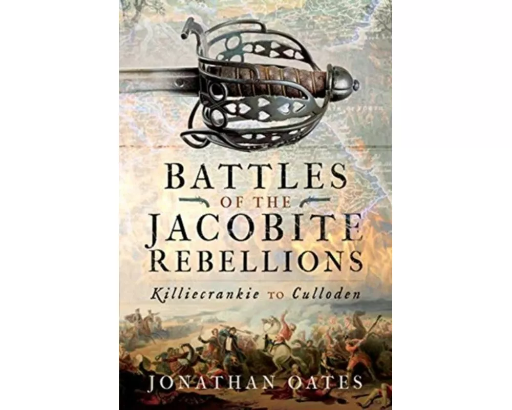 Battles Of The Jacobite Rebellions