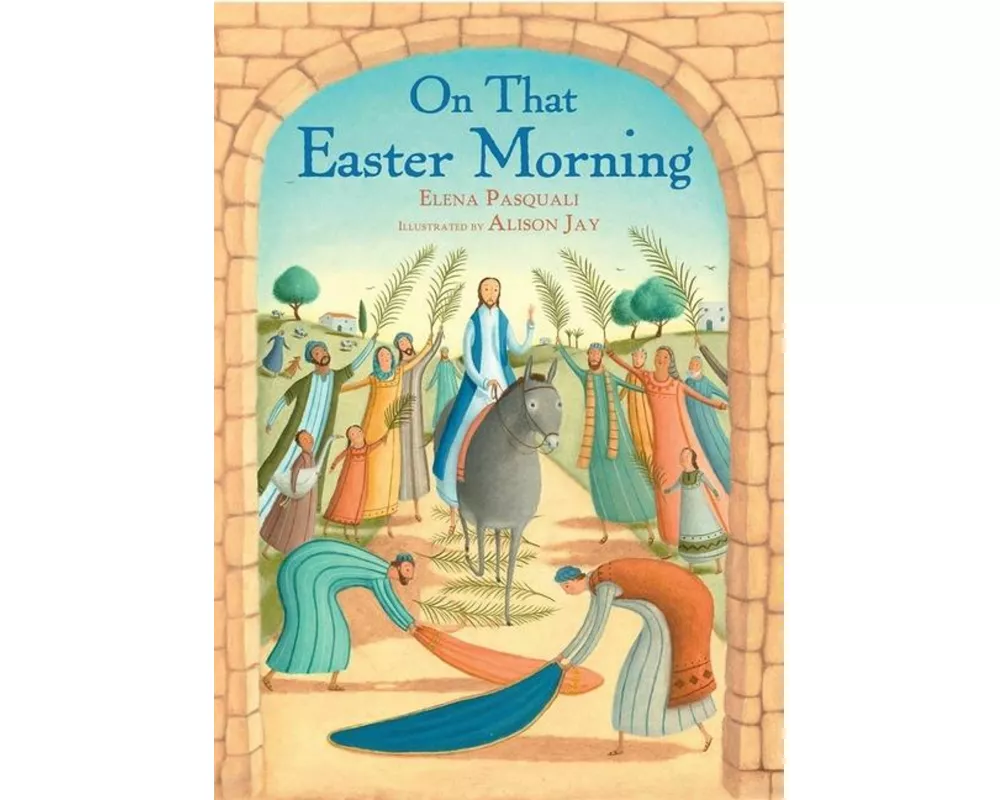 On That Easter Morning