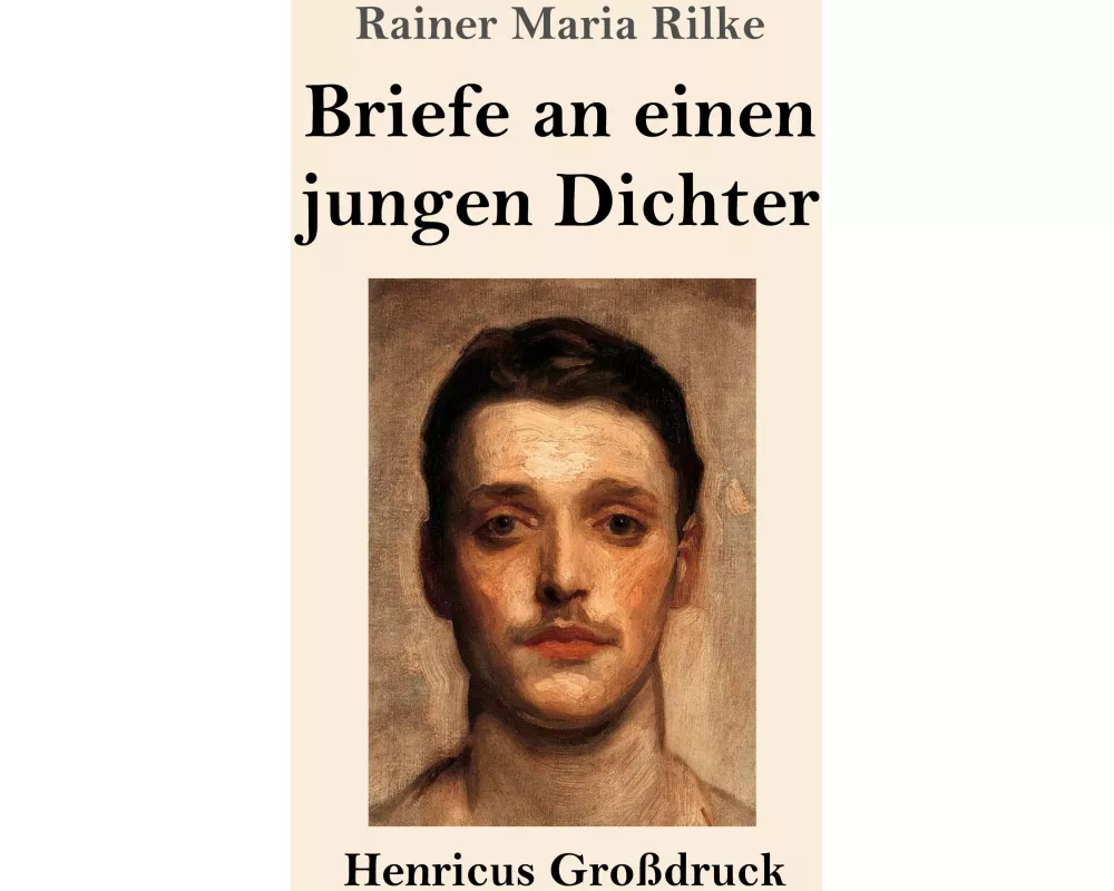 Briefe an einen jungen Dichter (Großdruck)