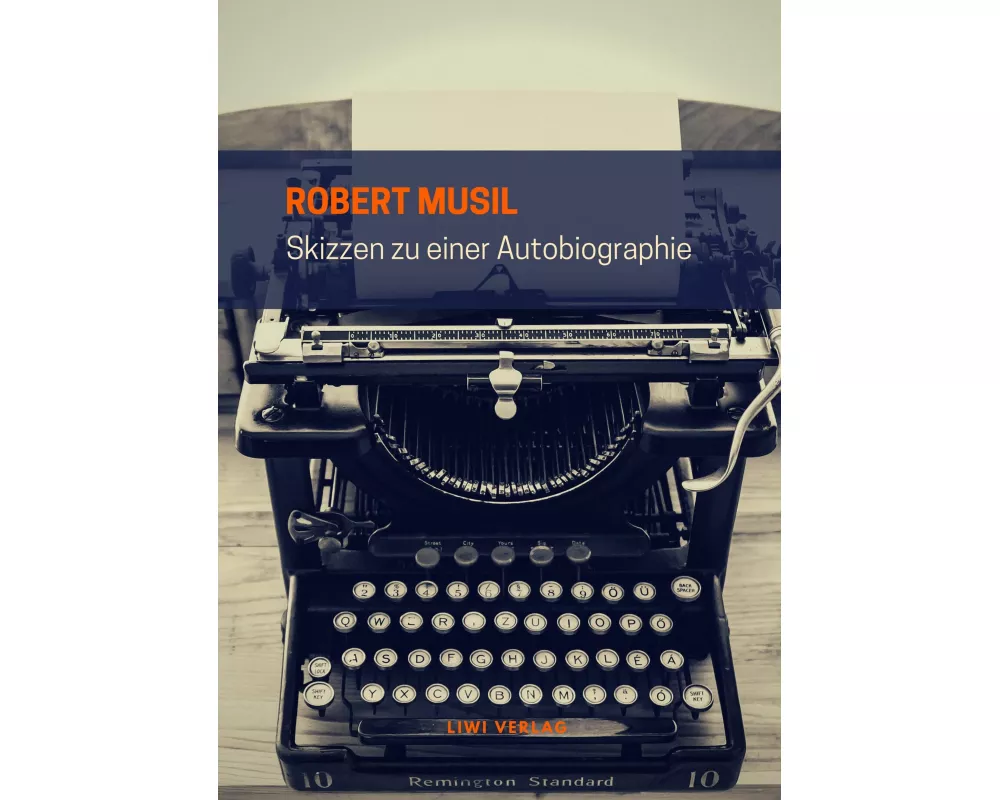 Skizzen zu einer Autobiographie