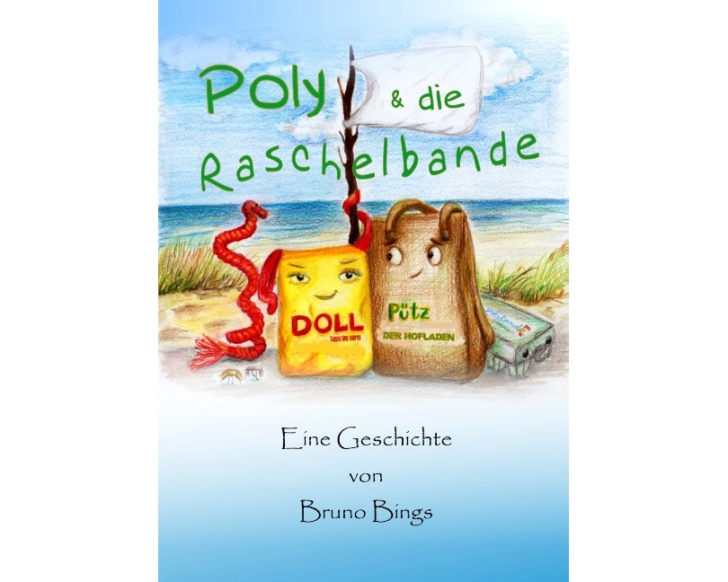 Poly und die Raschelbande