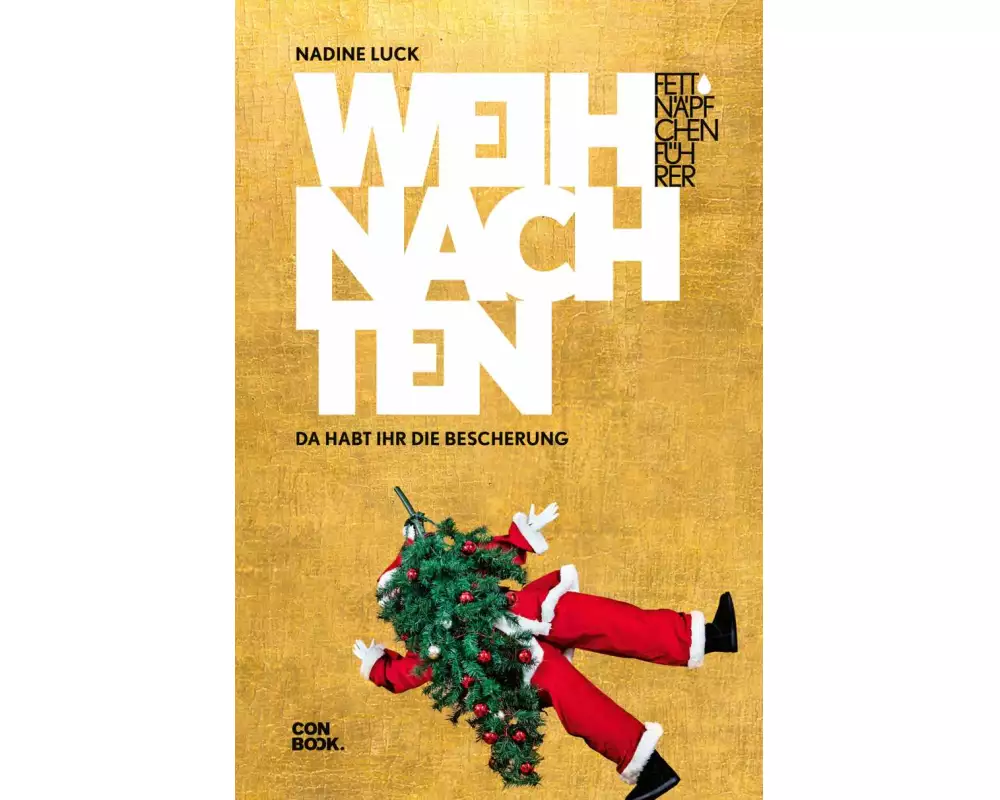 Fettnäpfchenführer Weihnachten