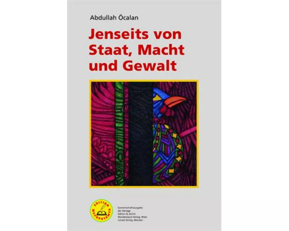 Jenseits von Staat, Macht und Gewalt