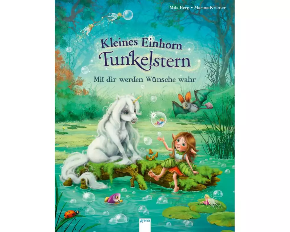 Kleines Einhorn Funkelstern (2). Mit dir werden Wünsche wahr