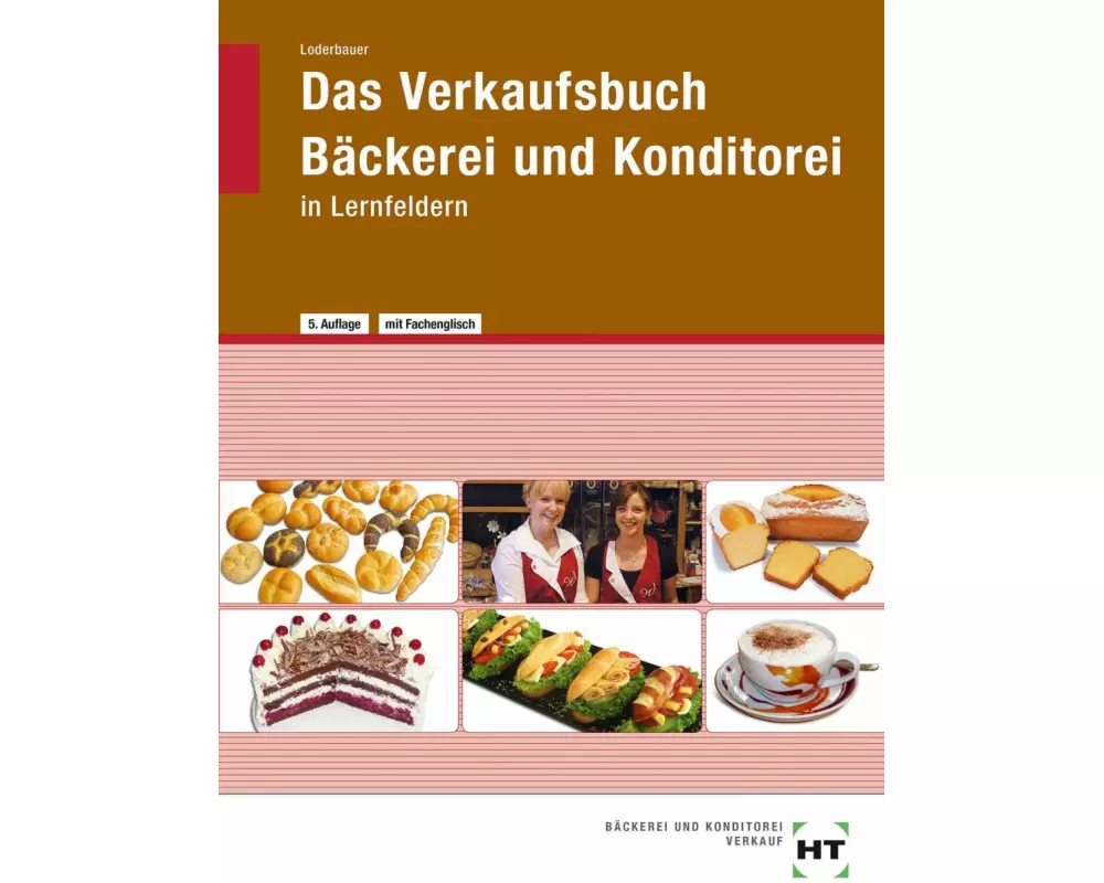 eBook inside: Buch und eBook Das Verkaufsbuch Bäckerei und Konditorei
