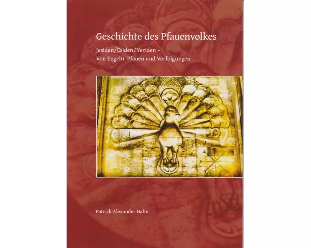 Geschichte des Pfauenvolkes