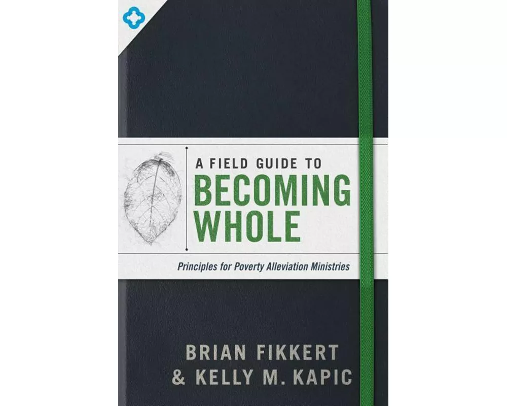 A Field Guide to Becoming Whole