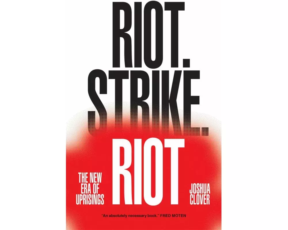 Riot. Strike. Riot