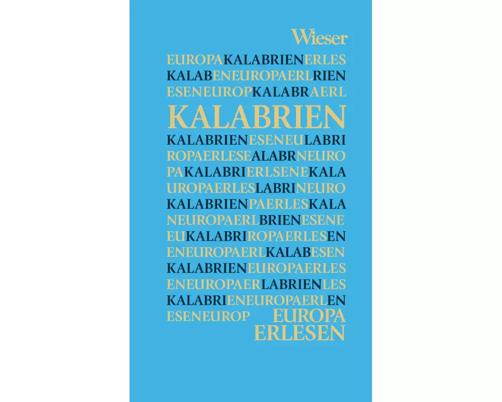 Europa Erlesen Kalabrien