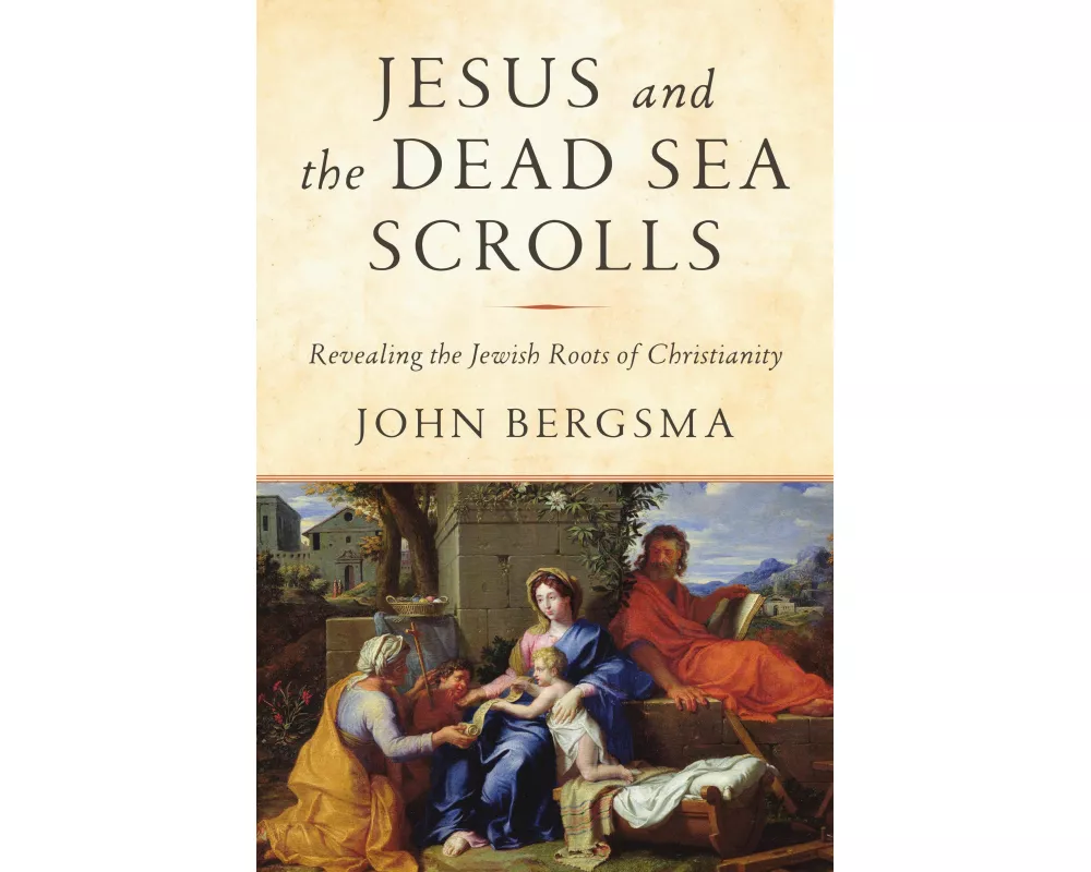 Jesus and the Dead Sea Scrolls