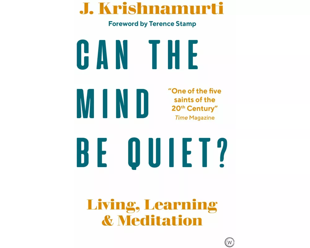 Can The Mind Be Quiet?