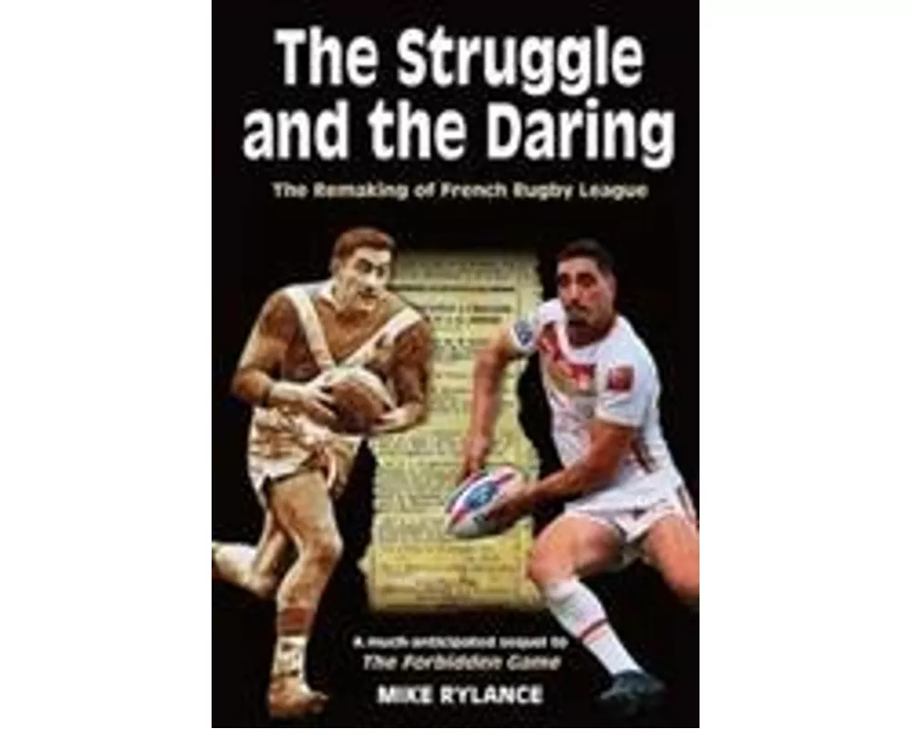 The Struggle and the Daring