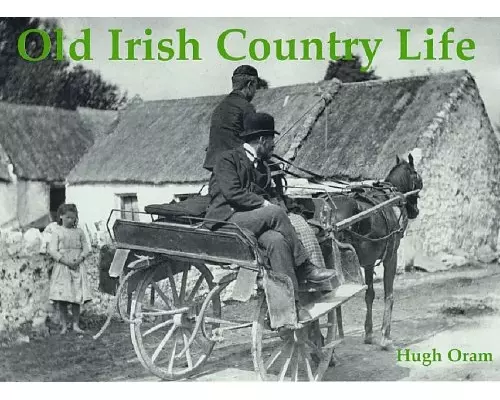 Old Irish Country Life