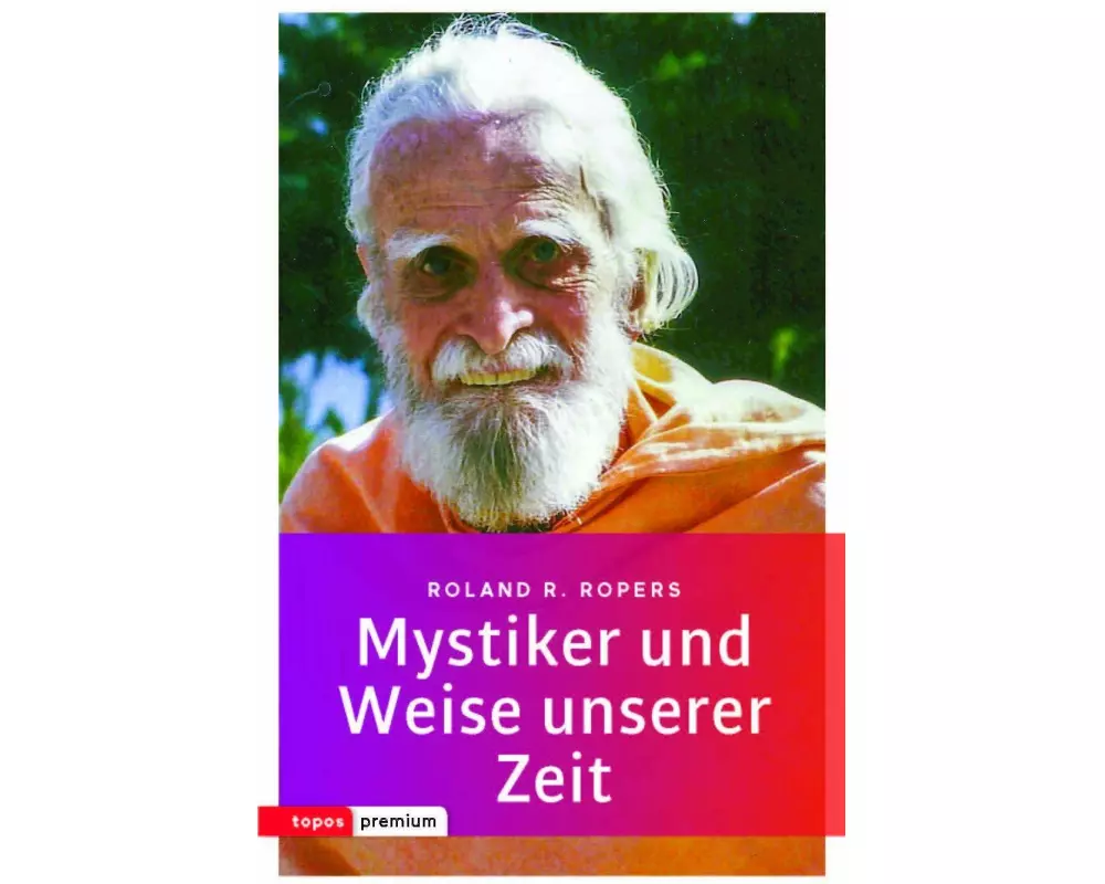 Mystiker und Weise unserer Zeit