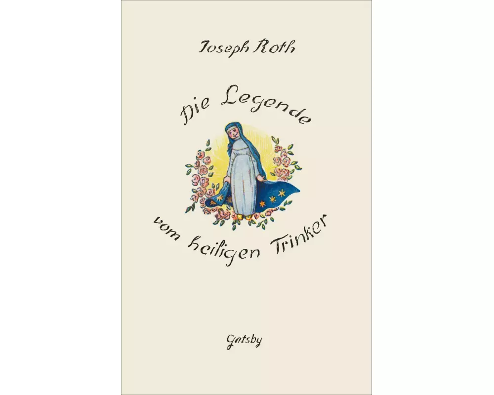 Die Legende vom heiligen Trinker