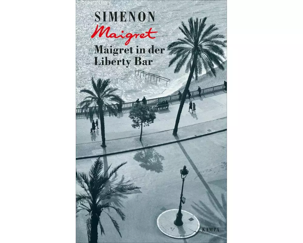 Maigret in der Liberty Bar
