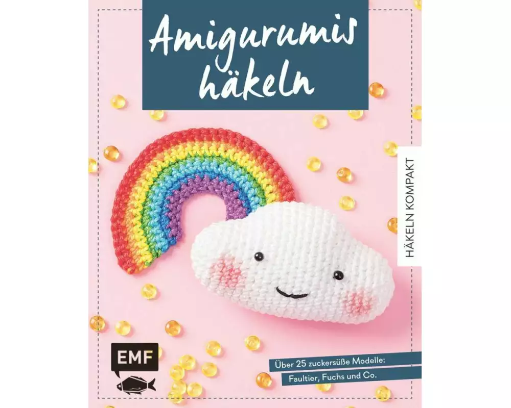 Häkeln kompakt – Amigurumis häkeln