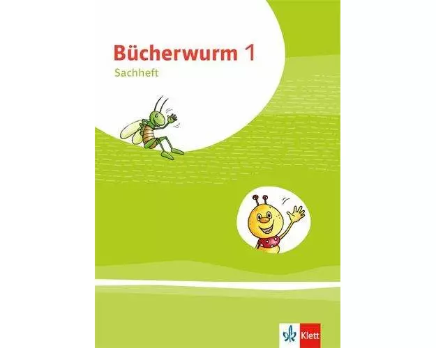 Bücherwurm Sachunterricht 1. Ausgabe für Brandenburg, Mecklenburg-Vorpommern, Sachsen-Anhalt und Thüringen