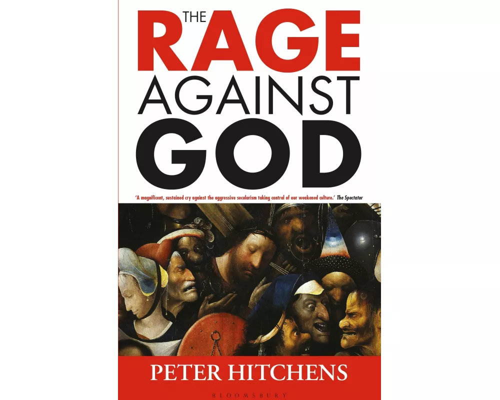 The Rage Against God