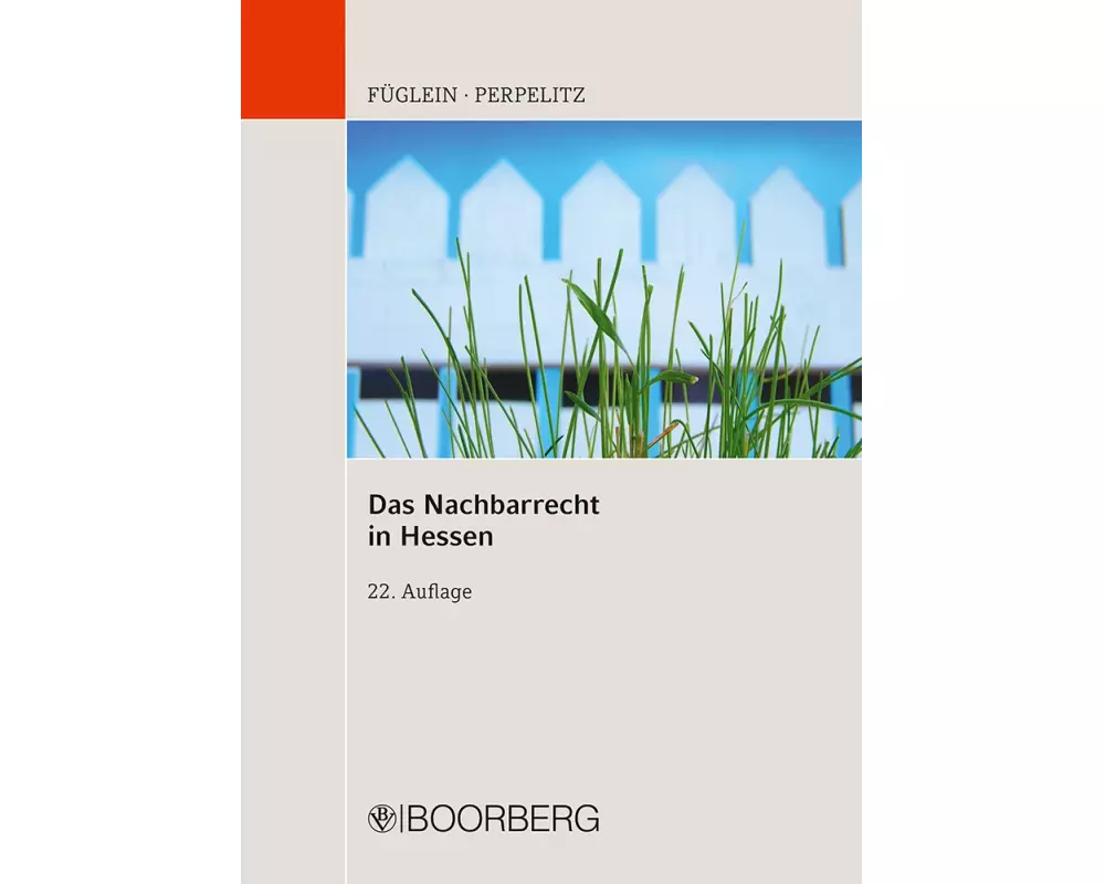 Das Nachbarrecht in Hessen