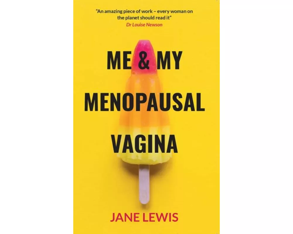 Me & My Menopausal Vagina