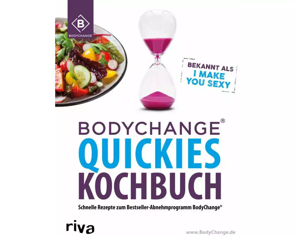 BodyChange Quickies Kochbuch