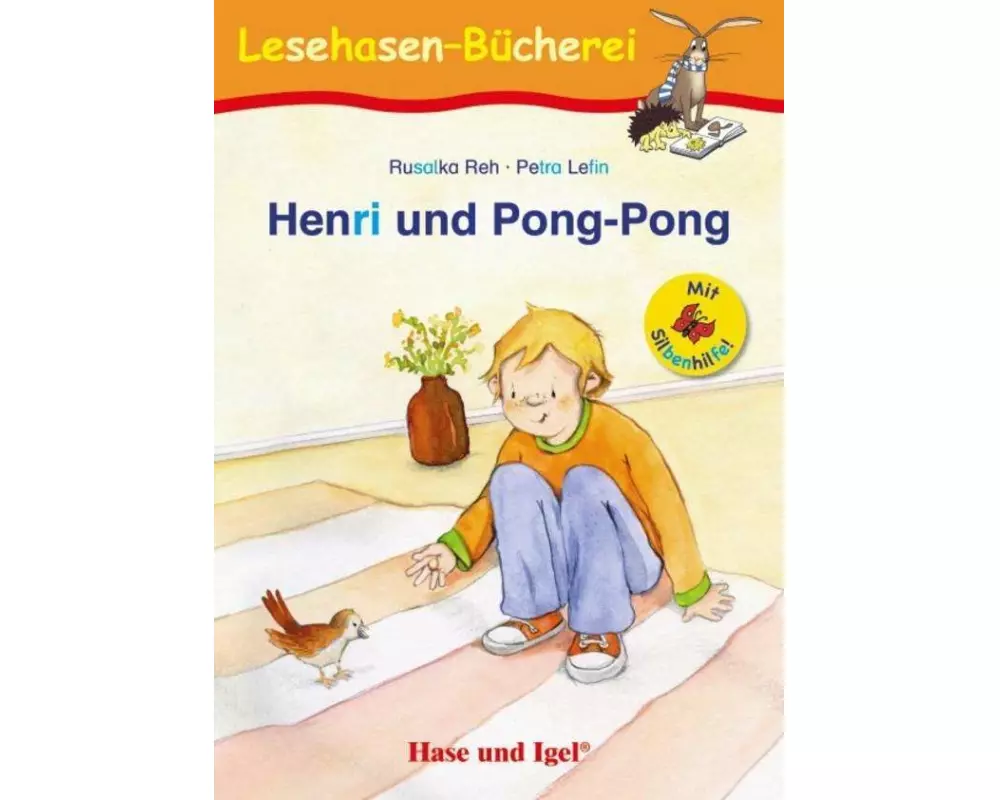 Henri und Pong-Pong / Silbenhilfe. Schulausgabe