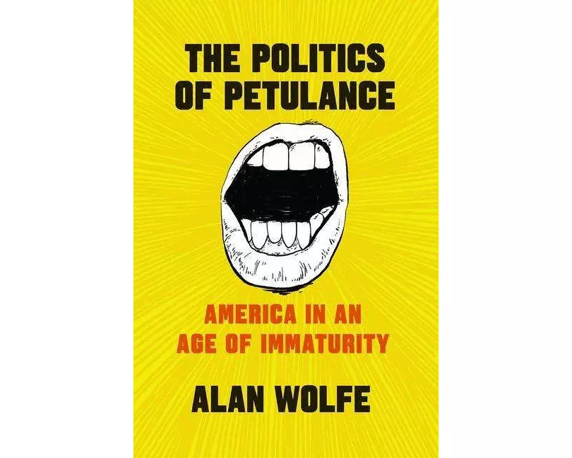 The Politics of Petulance