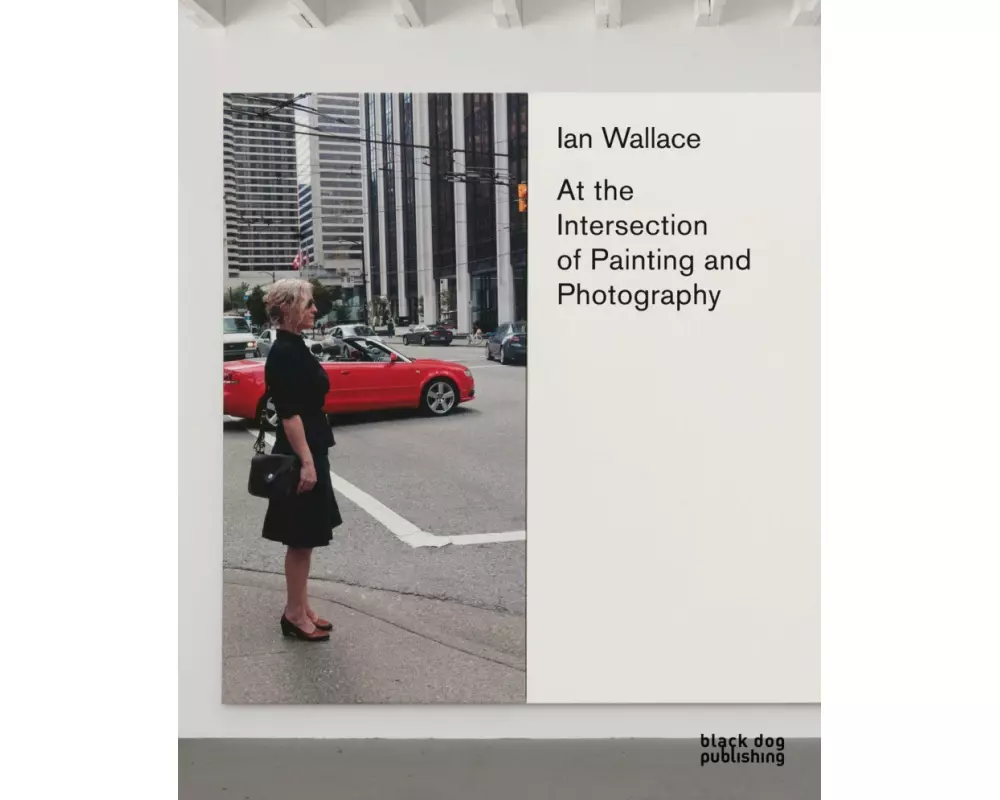 Ian Wallace: At the Intersection of Painting and Photography