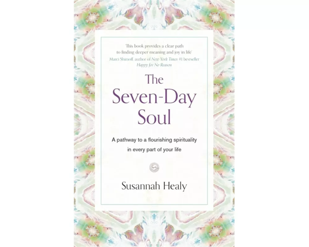 The Seven-Day Soul