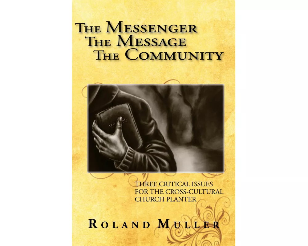 The Messenger, the Message and the Community