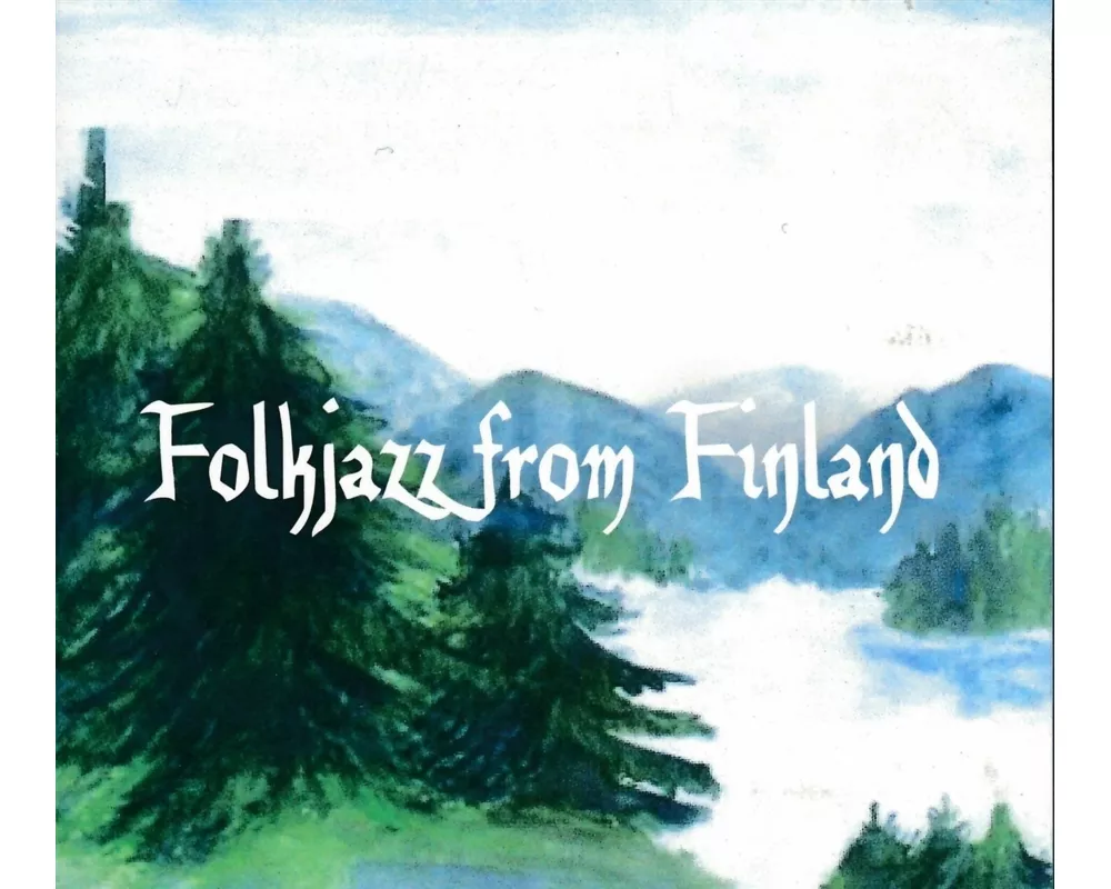 Folk Jazz From Finland