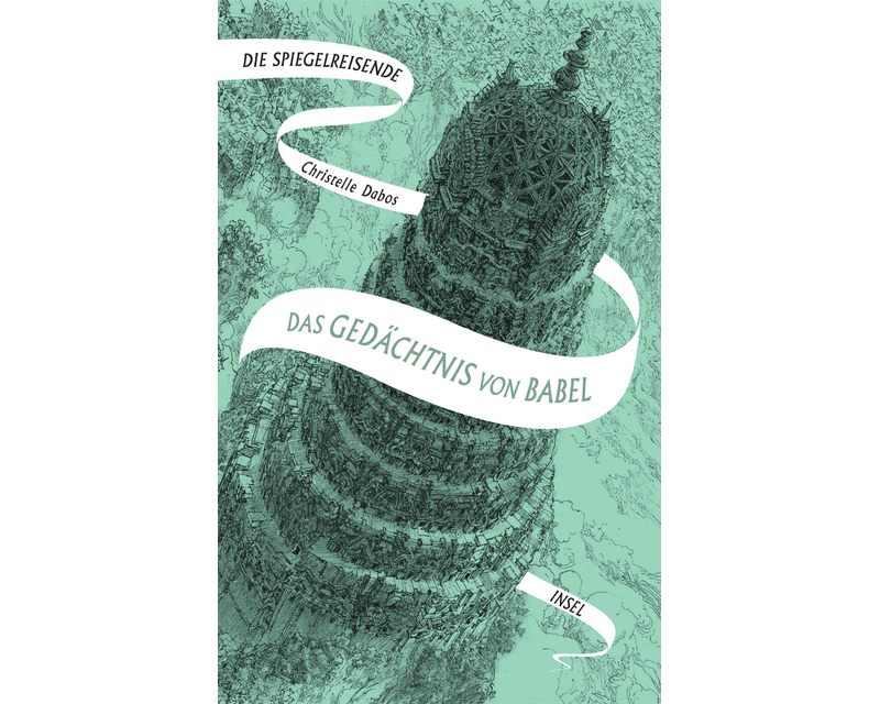 Die Spiegelreisende 3 - Das Gedächtnis von Babel