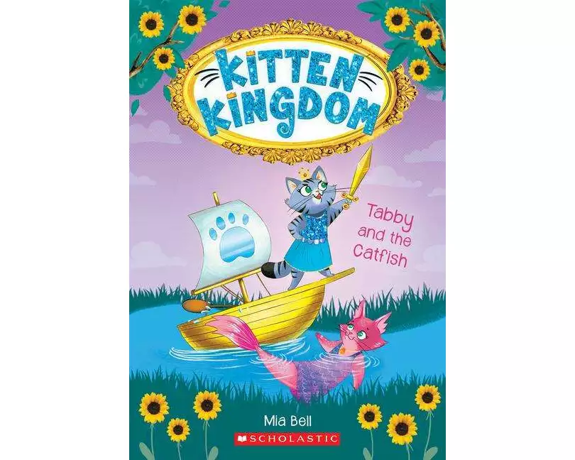 Tabby and the Catfish (Kitten Kingdom #3)