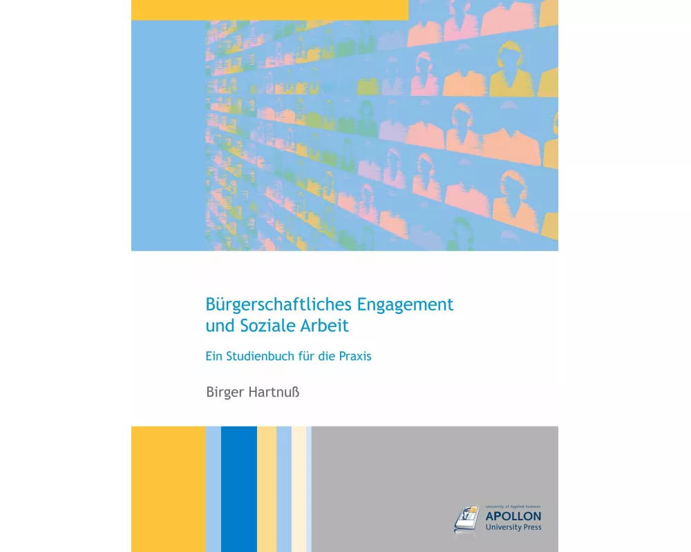 Bürgerschaftliches Engagement und Soziale Arbeit