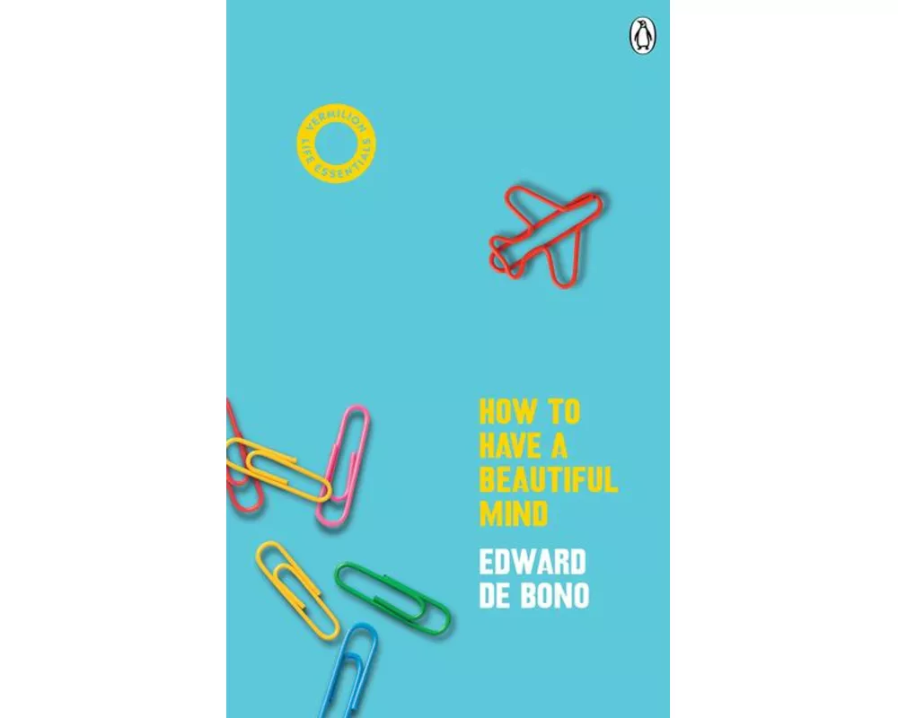 How To Have A Beautiful Mind