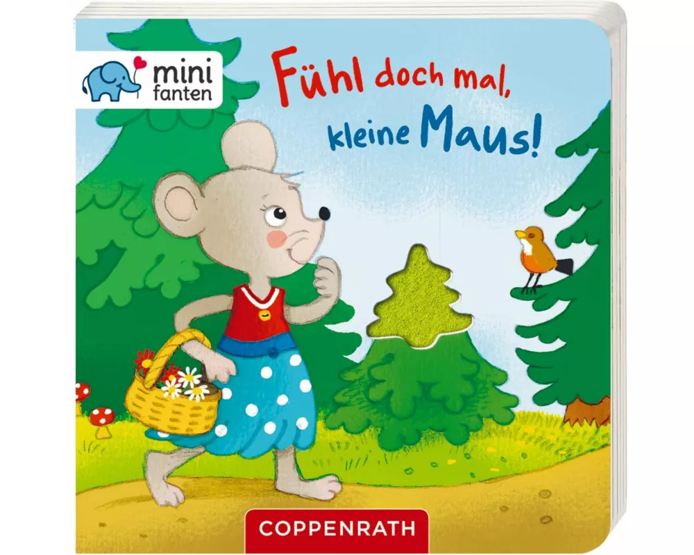 minifanten 17: Fühl doch mal, kleine Maus!