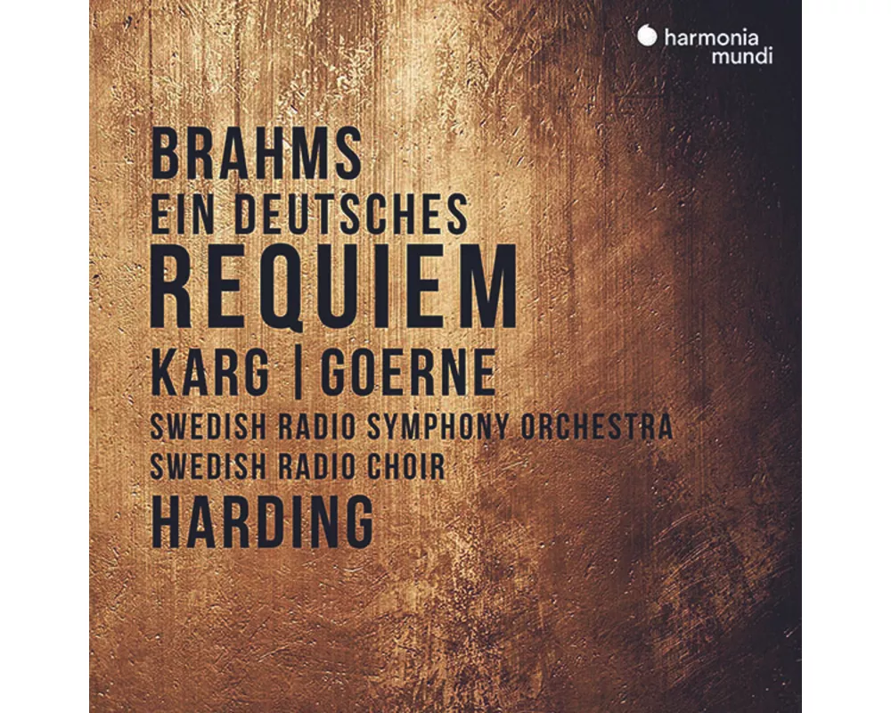 Brahms: Ein deutsches Requiem