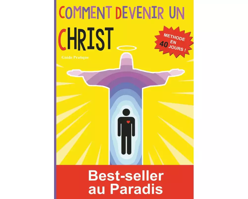 Comment devenir un Christ