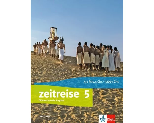 Zeitreise 5. Schülerbuch Klasse 5. Ausgabe Oberschule Sachsen ab 2020