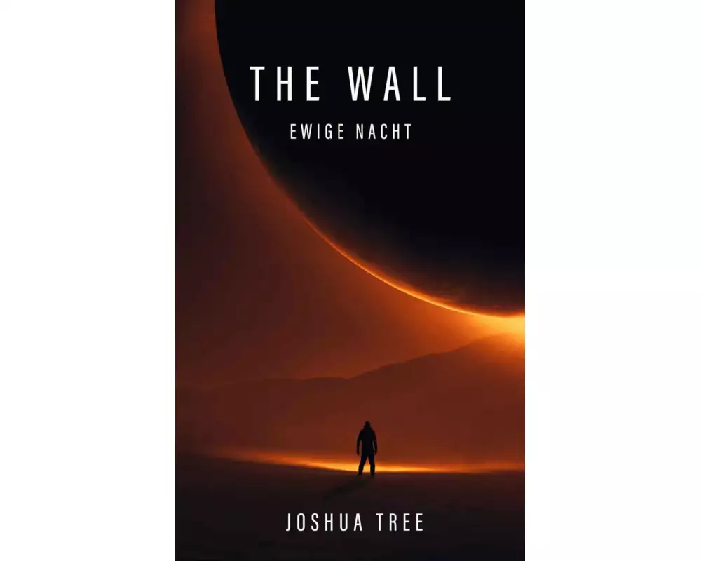 The Wall - Ewige Nacht