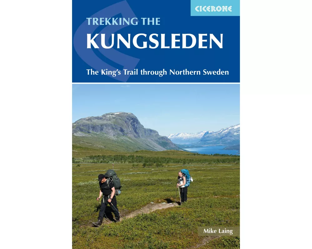 Trekking the Kungsleden