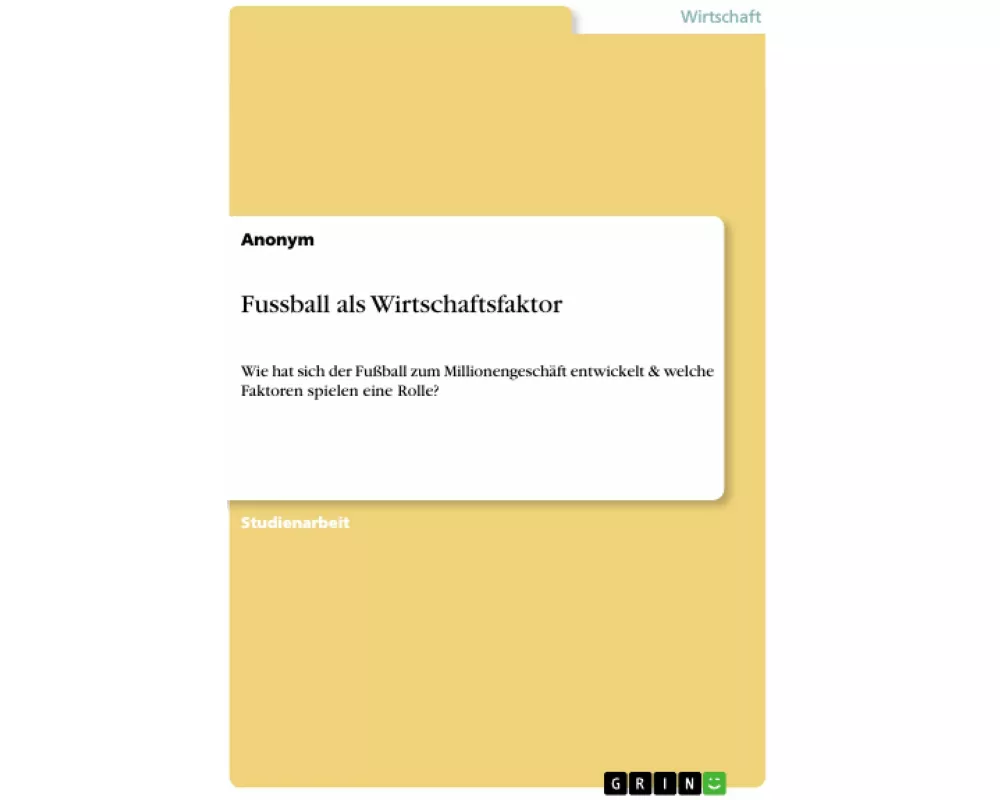 Fussball als Wirtschaftsfaktor