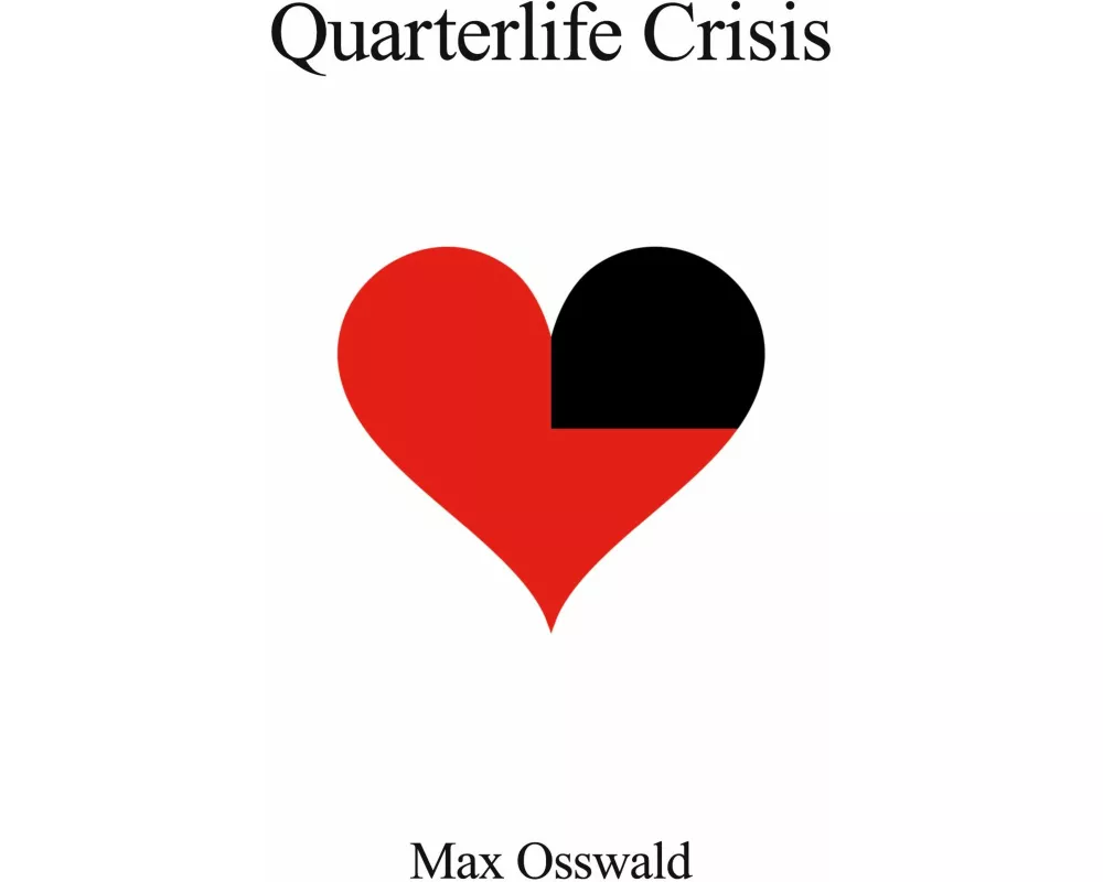 Quarterlife Crisis