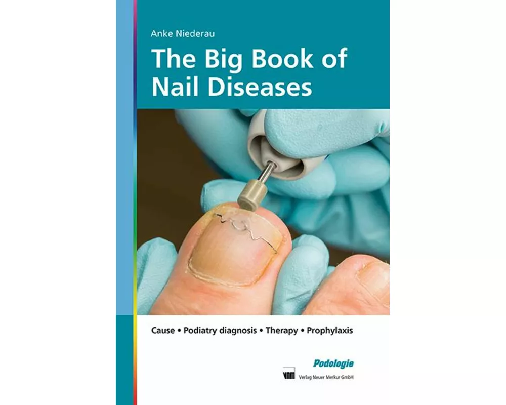 The Big Book of Nail Diseases